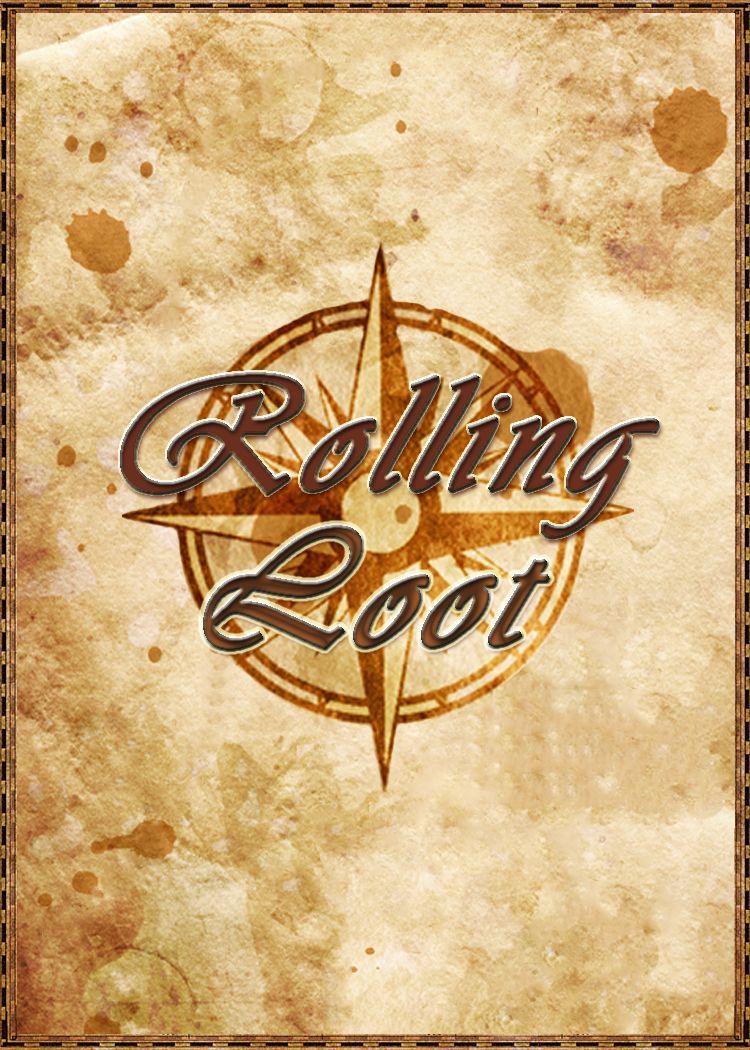 Rolling Loot