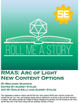 RPG Item: RMAS: Arc of Light New Content Options