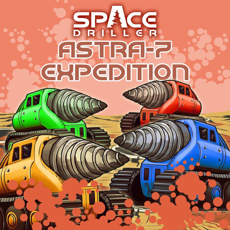Space Driller: Astra-7 Expedition