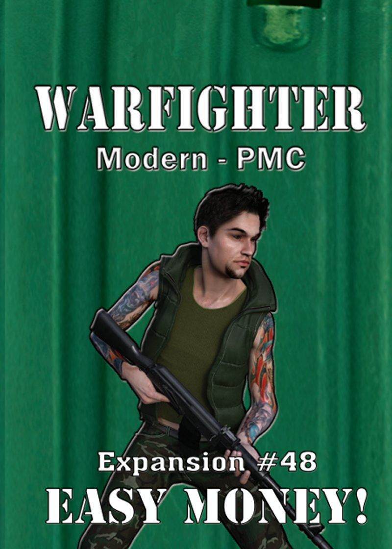 Coperta Warfighter: Modern PMC Expansion #48 – Easy Money