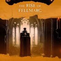 SundayQuest Adventures: The Rise of Fellmarg