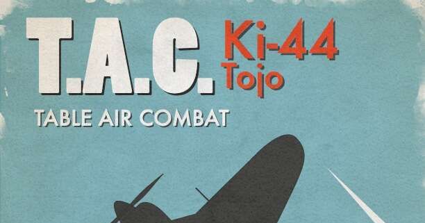 Table Air Combat: Ki-44 Tojo | Board Game | BoardGameGeek