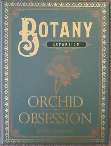 Botany: Orchid Obsession
