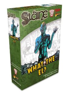 Sláine: What the El?