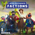 Worldspanner Factions, Set 1: Heroes