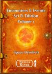 RPG Item: Encounters & Events Sci Fi Edition Volume 1: Space Derelicts