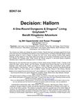 RPG Item: BDKI7-04: Decision: Hallorn