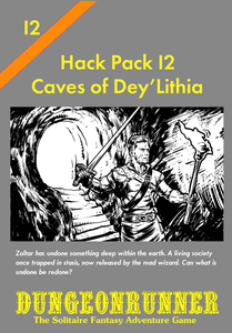 Dungeonrunner: Caves of Dey'Lithia