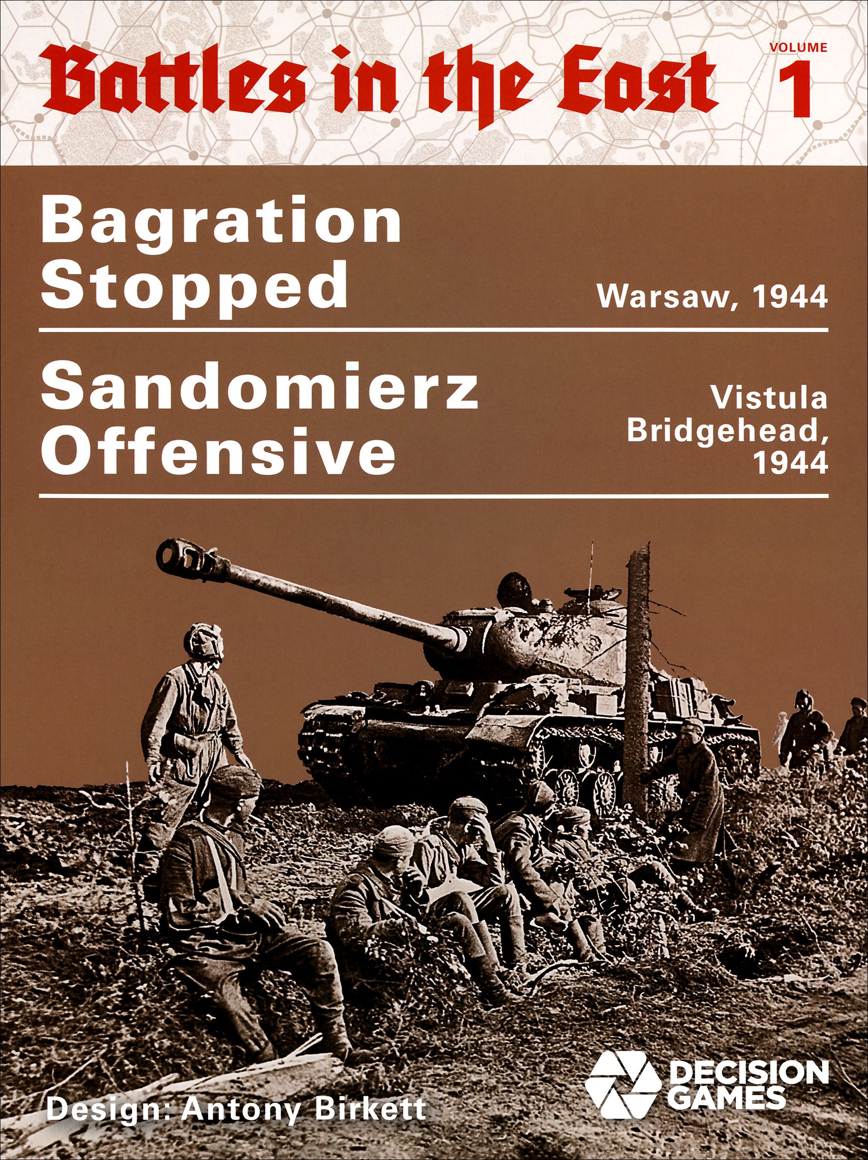 Coperta Battles in the East 1: Sandomierz Offensive and Bagration Stopped