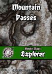 RPG Item: Heroic Maps Explorer: Mountain Passes