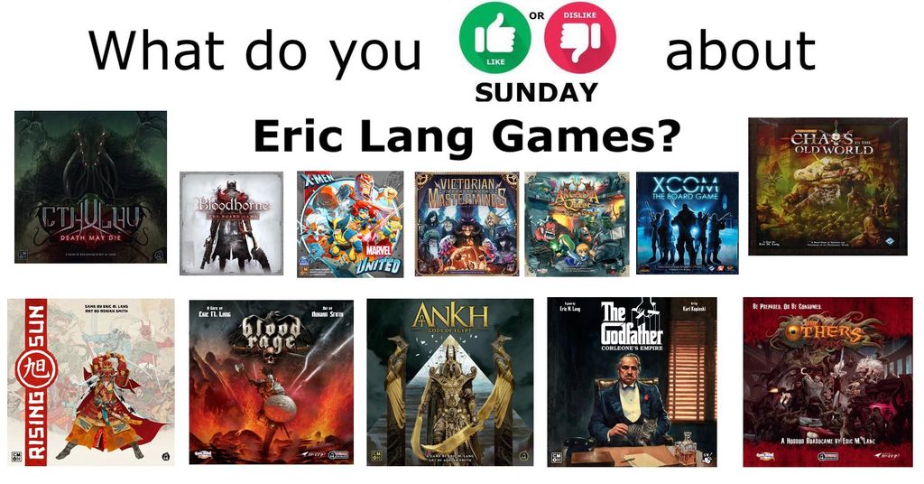 #21 Like or Dislike Sunday - Eric Lang Games
