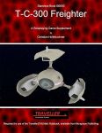 RPG Item: Starships Book 100000: T-C-300 Freighter