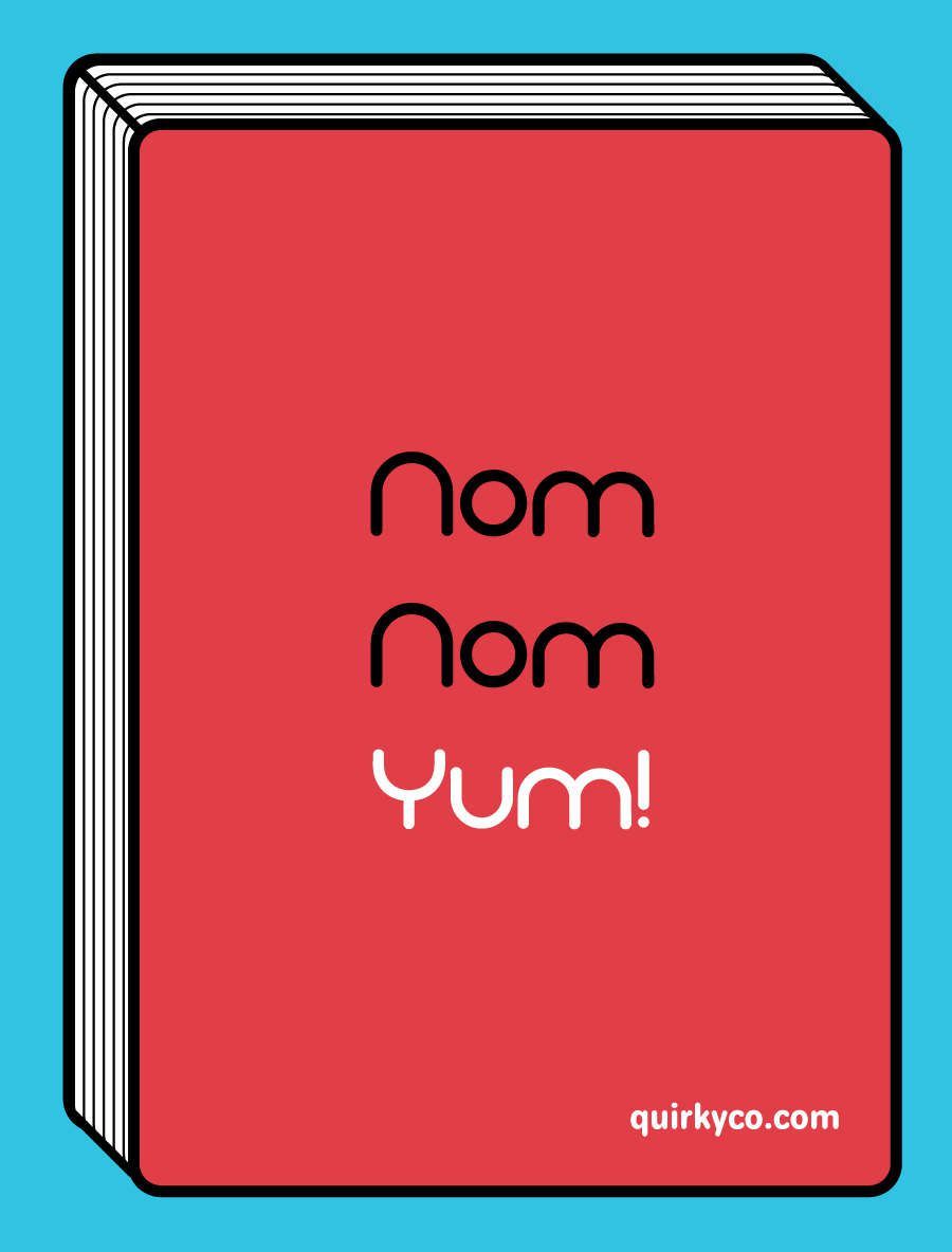 Nom Nom Yum!