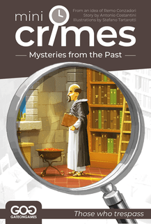 Mini Crimes: Mysteries from the Past – Those Who Trespass