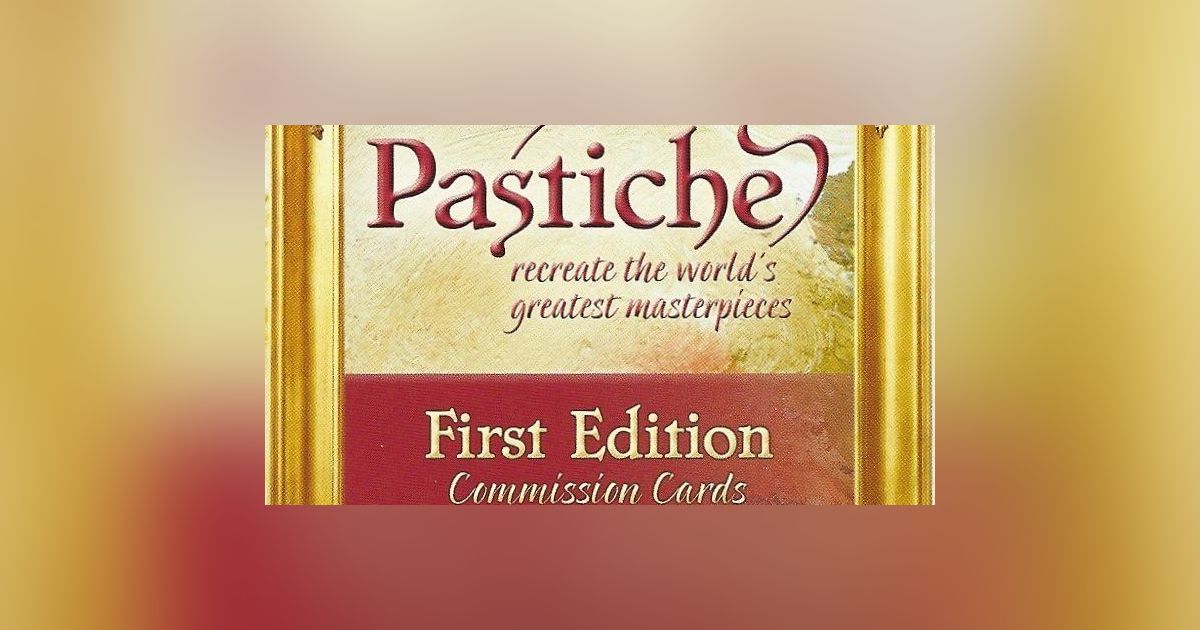 Pastiche First Edition Commission Cards Board Game BoardGameGeek