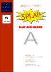 RPG Item: SPLAT! #1: Clay and Blood