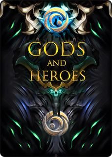 Gods and Heroes