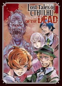 Lost Tales of Cthulhu: Dunwich of the Dead