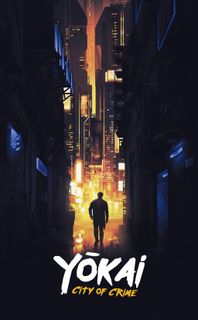 Yōkai: City of Crime