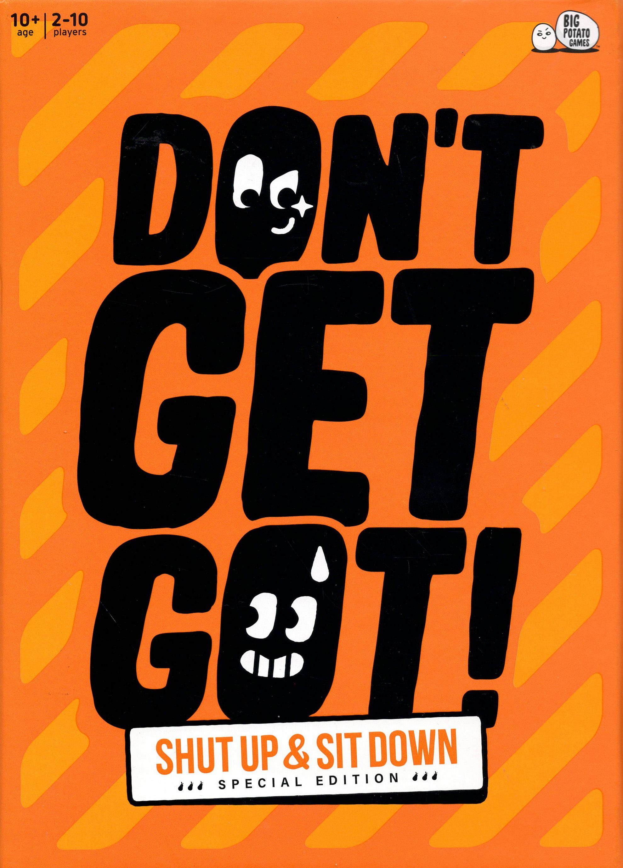 Don't Get Got!: Shut Up & Sit Down Special Edition box art