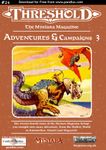 Issue: Threshold (Issue 24 - Nov 2019) Adventures & Campaigns 3