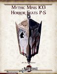 RPG Item: Mythic Minis 103: Horror Feats P-S