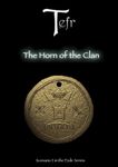RPG Item: The Horn of the Clan