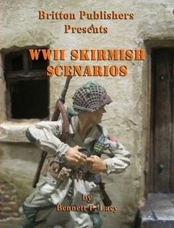 WWII Skirmish Scenarios