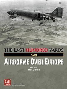 The Last Hundred Yards: Volume 2 – Airborne Over Europe box art