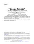 RPG Item: GRM7-01: Gnome Friends