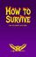 RPG Item: How to Survive