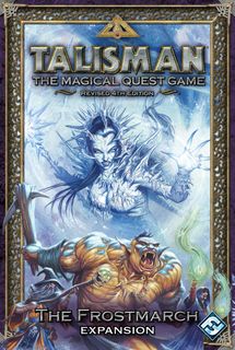 Talisman (Revised 4th Edition): The Frostmarch Expansion