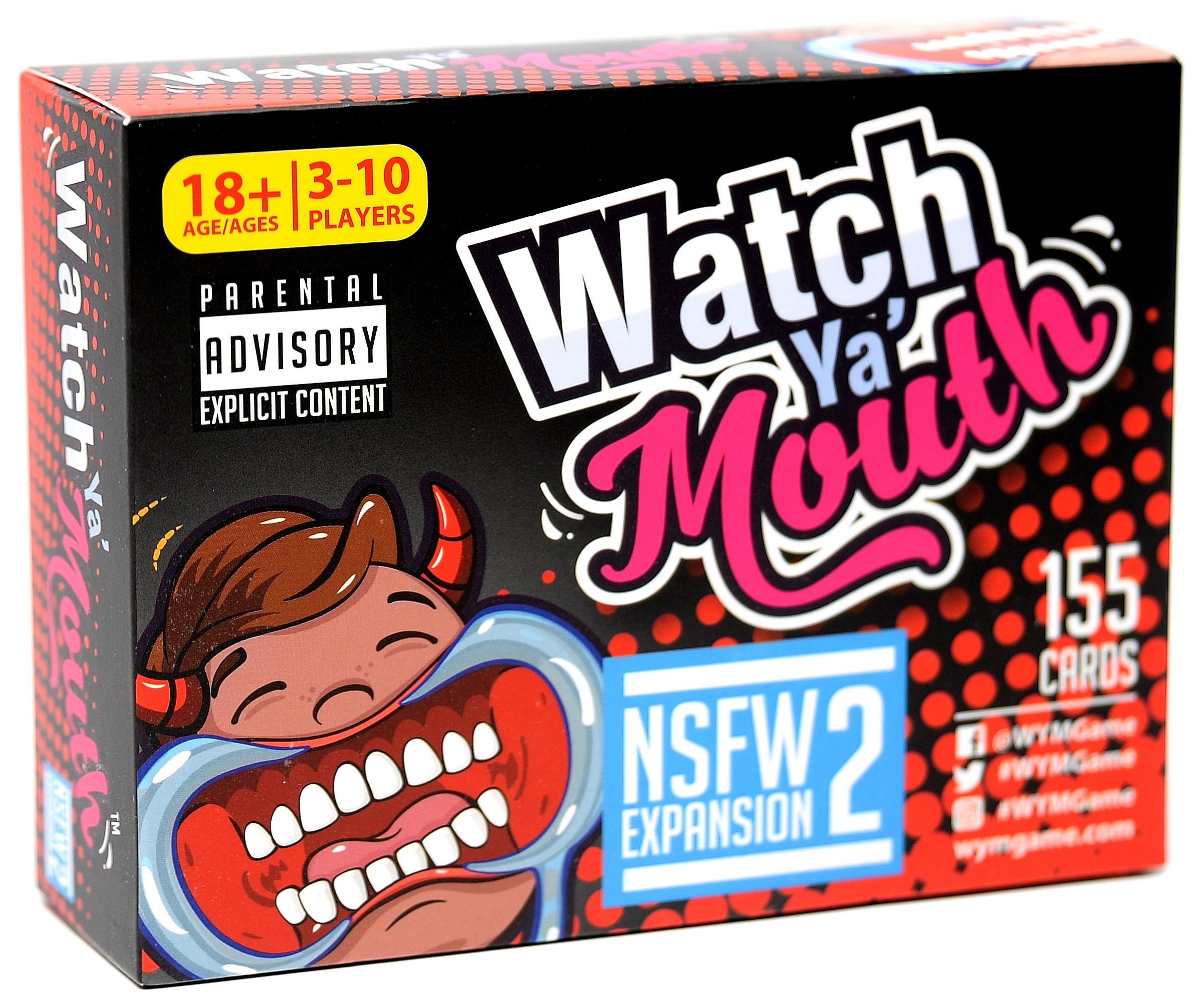 Watch Ya' Mouth: NSFW Expansion #2