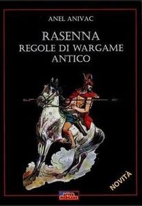 Rasenna: Regole di Wargame Antico