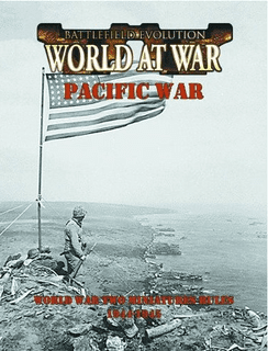 Battlefield Evolution: Pacific War – World War Two Miniatures Rules 1944-1945