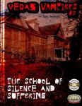 RPG Item: Vegas Vampires #2: The School of Silence and Suffering