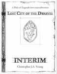 RPG Item: Lost City of the Dwarves: Interim
