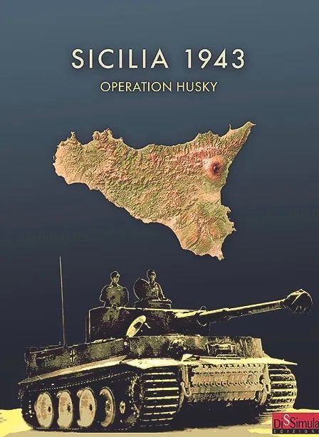 Sicilia 1943: Operation Husky