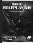 RPG Item: Basic Roleplaying: The Chaosium System – Creatures Book