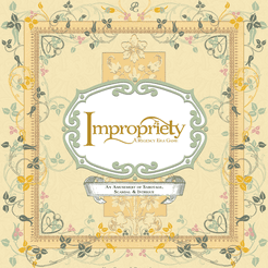 Impropriety: A Regency Era Game