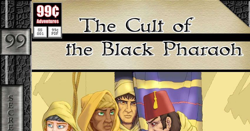 SS 001: The Cult of the Black Pharaoh (Cult) | RPG Item | RPGGeek