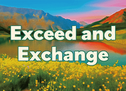 Exceed and Exchange