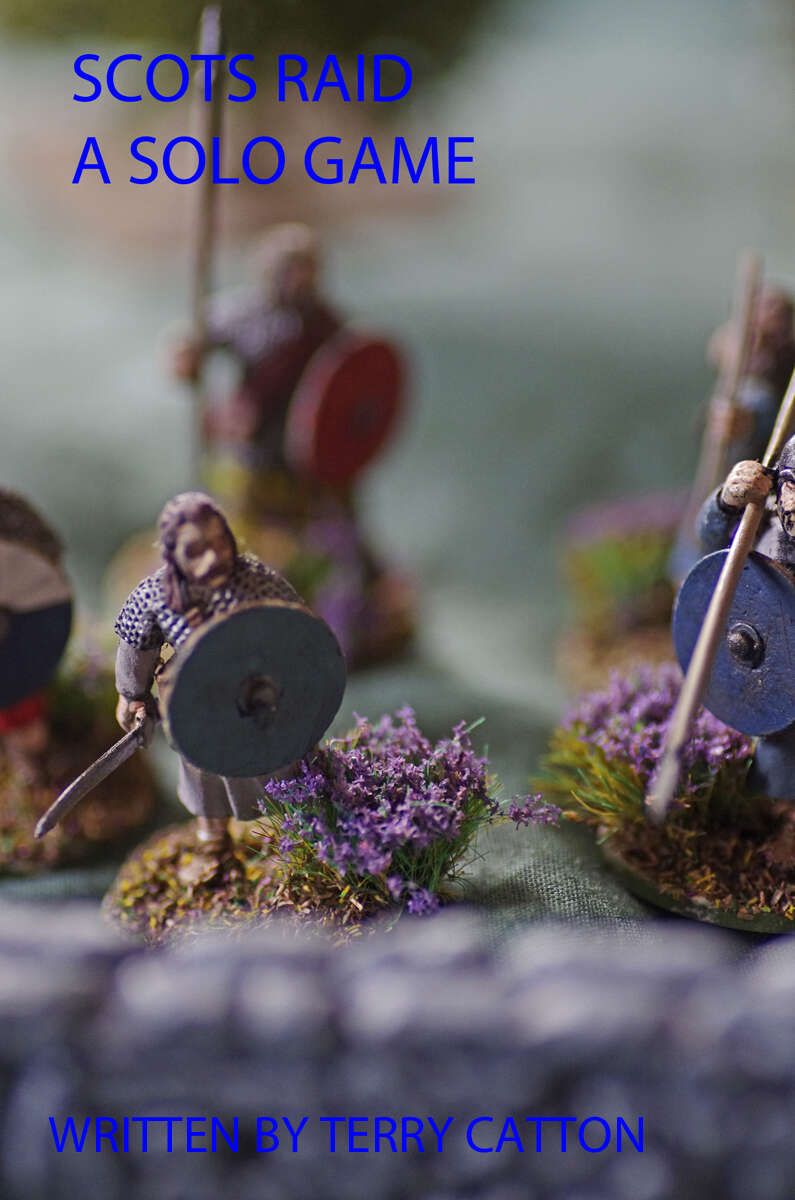 Scots Raid: A Solo Game