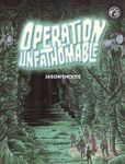 RPG Item: Operation Unfathomable
