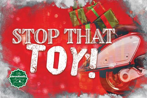 Stop That Toy!