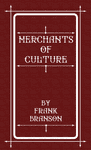 Merchants of Culture