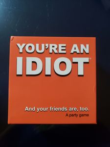 You're An Idiot - Board Games - Turn Zero Games