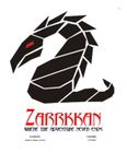 RPG Item: Zarrakan: Where the Adventure Never Ends (2010)
