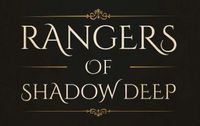 RPG: Rangers of Shadow Deep: A Tabletop Adventure Game