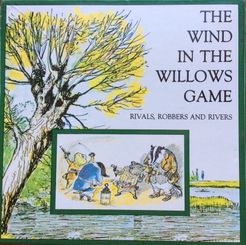 The Wind in the Willows Game: Rivals, Robbers and Rivers  Board Game 